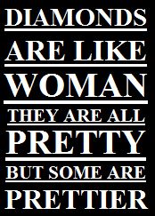 Diamant Slogan woman prettier